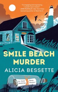 Smile Beach Murder - Alicia Bessette