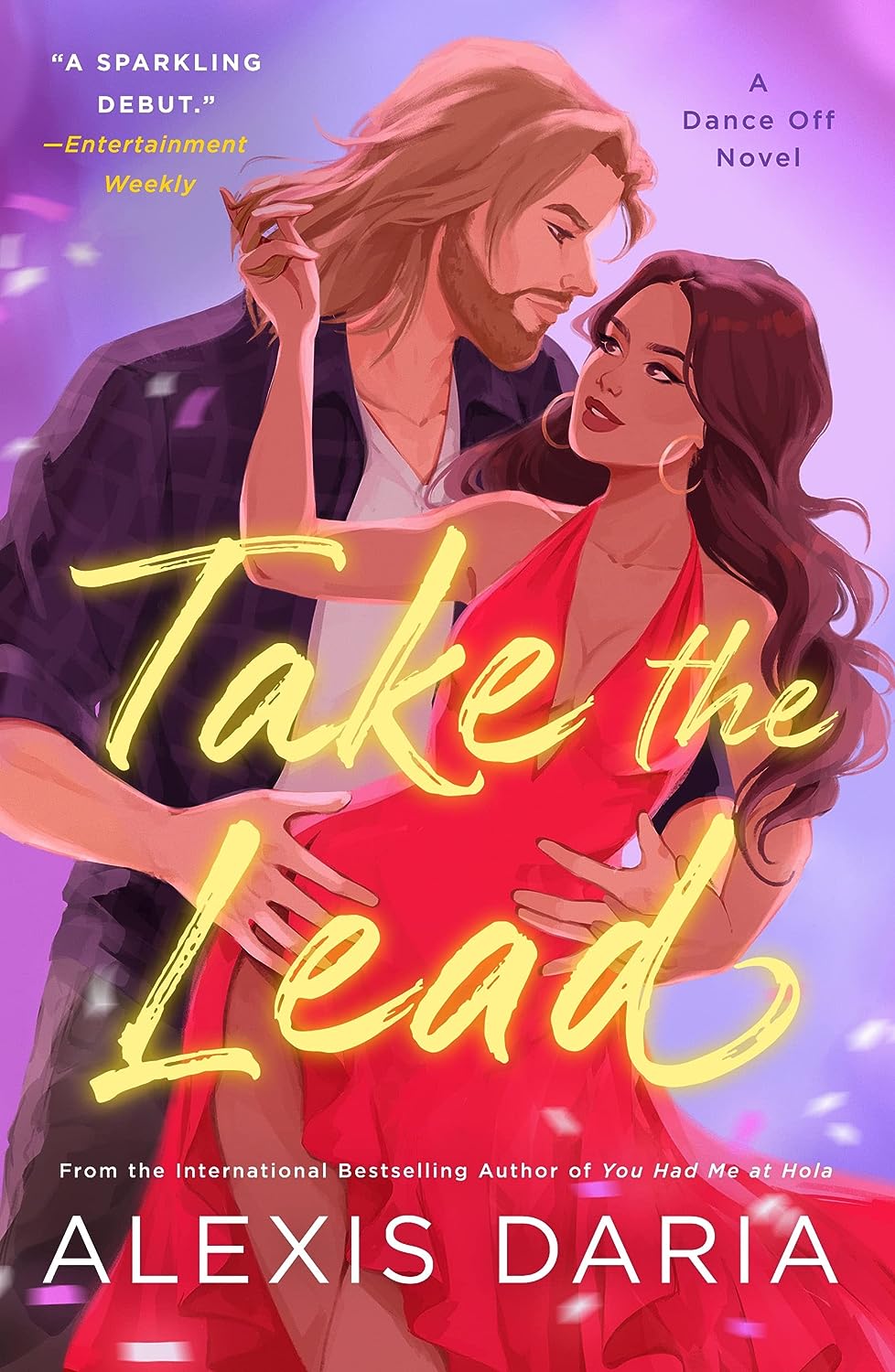 Take the Lead--A Dance Off Nove - Alexis Daria