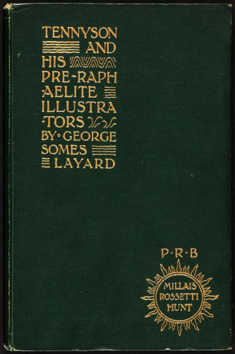 Tennyson and His Pre-Raphaelite Illustrators