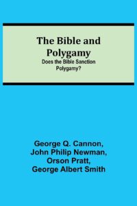 The Bible and Polygamy