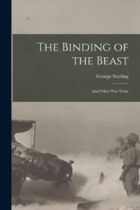 The Binding of the Beast: and Other War Verse