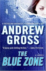 The Blue Zone - Andrew Gross