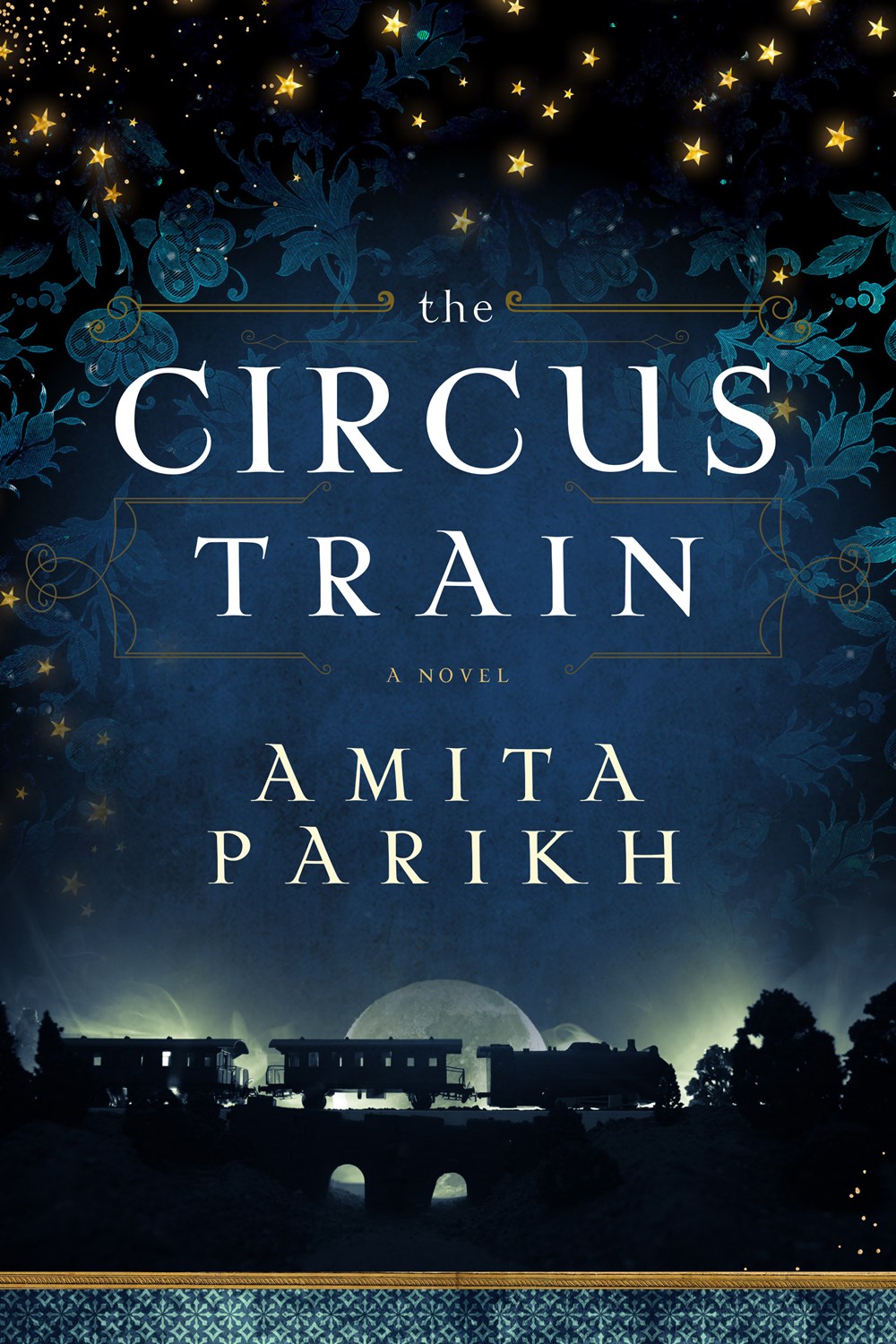 The Circus Train - Amita Parikh