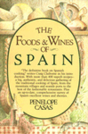 The Foods and Wines of Spain