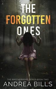 The Forgotten Ones - Andrea Bills