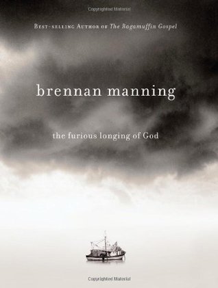 The Furious Longing of God