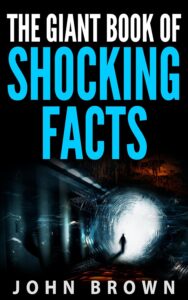 The Giant Book of Shocking Facts