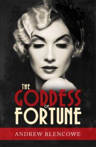 The Goddess of Fortune - Andrew Blencowe