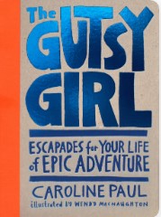 The Gutsy Girl