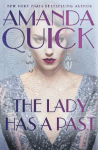 The Lady Has a Past - Amanda Quick