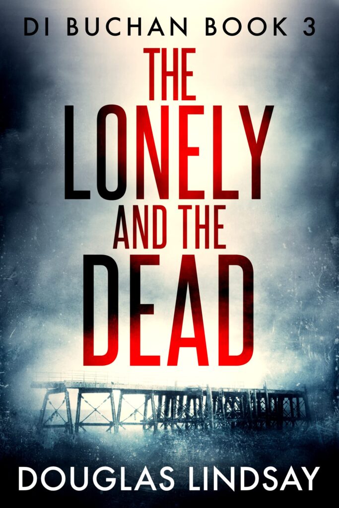 The Lonely And The Dead by Douglas Lindsay PDF, EPUB