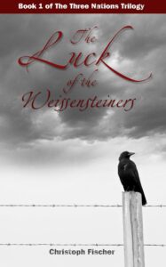 The Luck of the Weissensteiners