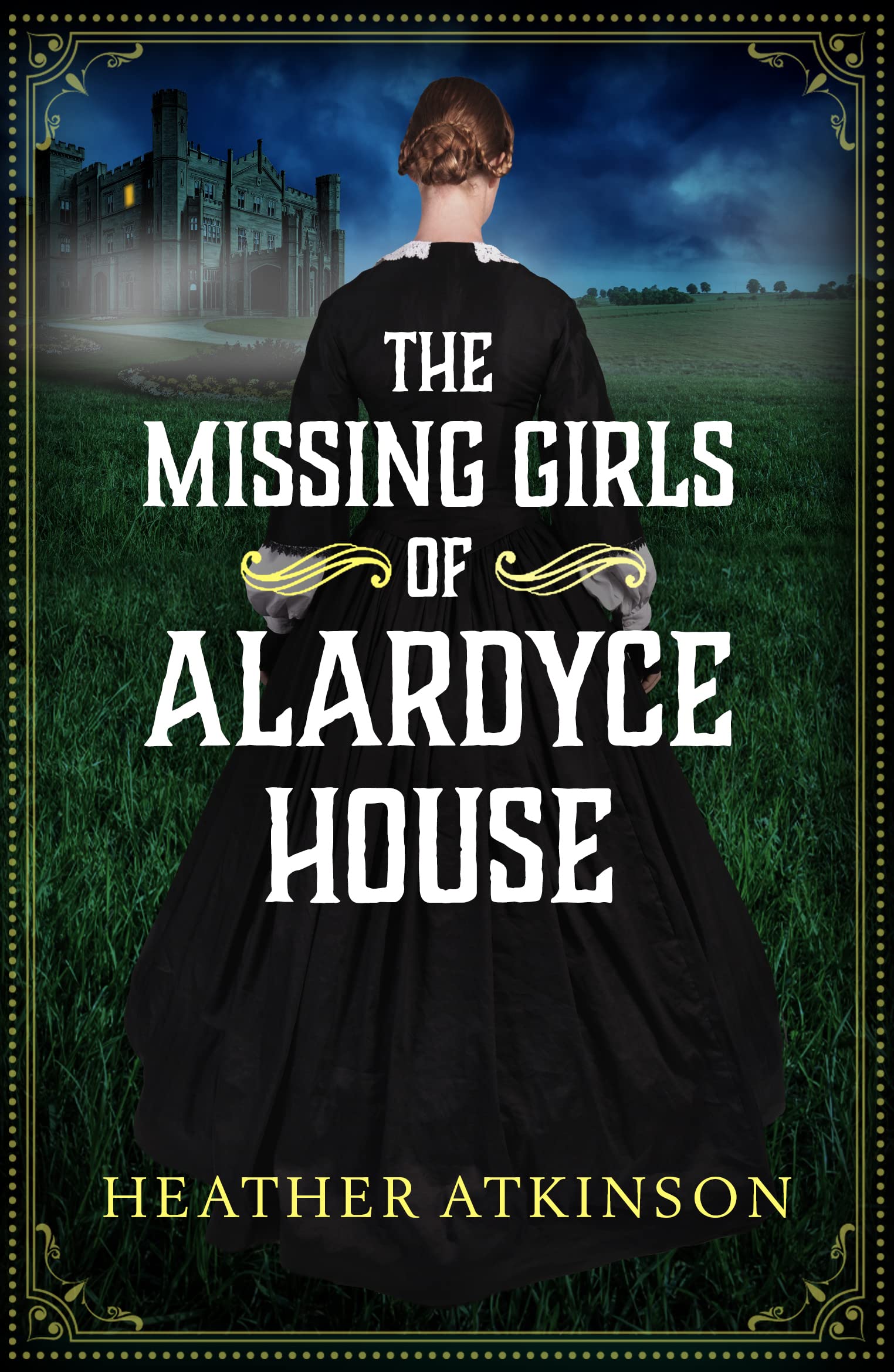 The Missing Girls of Alardyce House