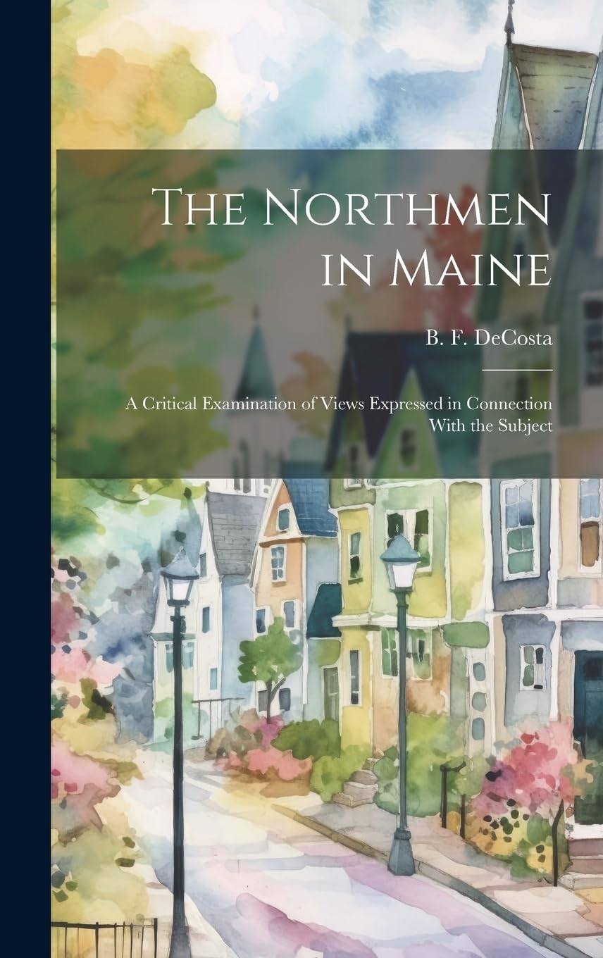 The Northmen in Maine