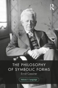 The Philosophy of Symbolic Forms