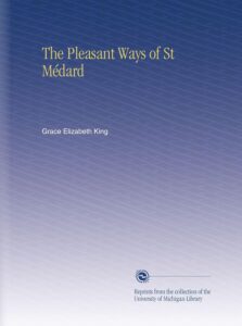 The Pleasant Ways of St Médard