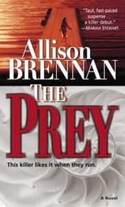 The Prey - Allison Brennan