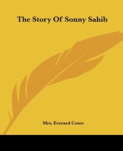 The Story Of Sonny Sahib