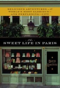 The Sweet Life in Paris