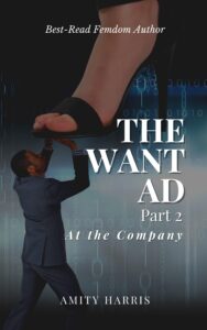 The Want Ad Part 2_ At the Comp - Amity Harris