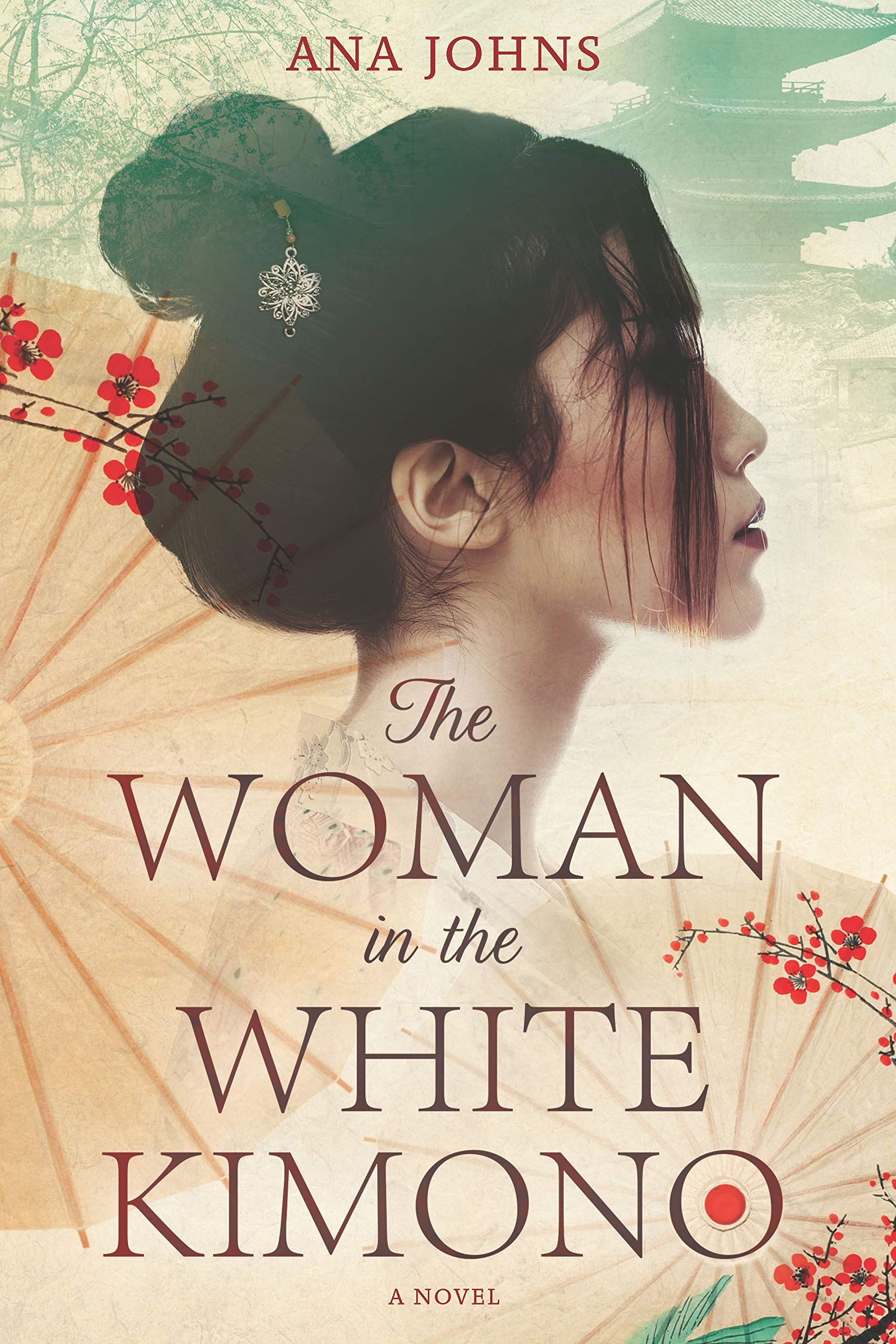 The Woman in the White Kimono - Ana Johns