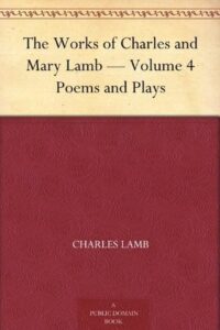 The Works of Charles and Mary Lamb