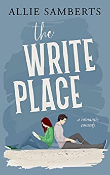 The Write Place_ A Sweet and Sp - Allie Samberts