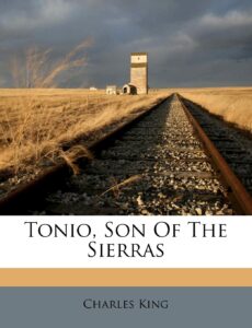 Tonio, Son of the Sierras