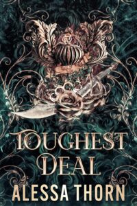 Toughest Deal - Alessa Thorn