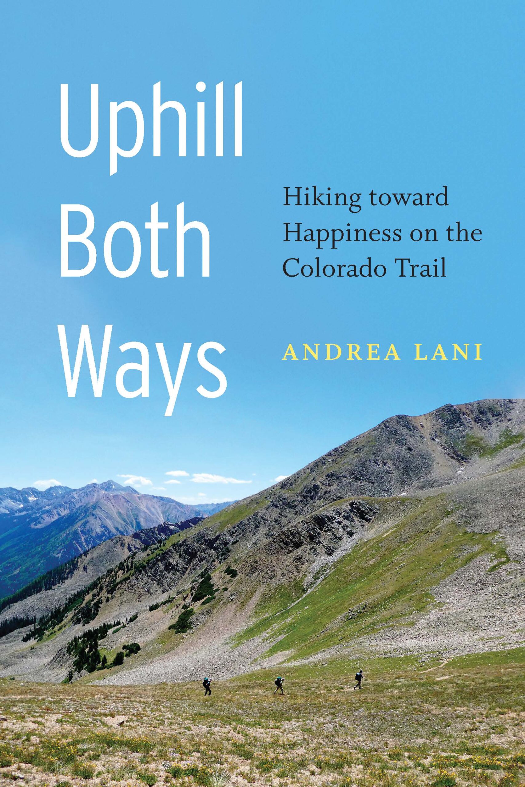 Uphill Both Ways - Andrea Lani