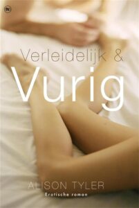 Verleidelijk en vurig - Alison Tyler