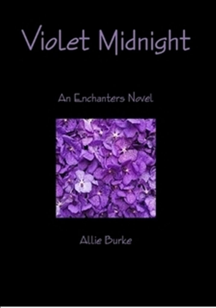 Violet Midnight - BK 1 - Enchan - Allie Burke