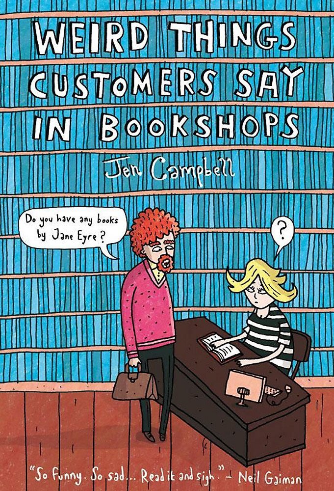 Weird Things Customers Say in Bookshops