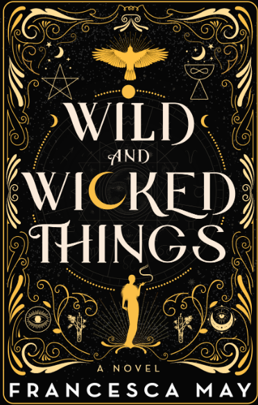 Wild and Wicked Things