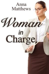 Woman in Charge - Anna Matthews