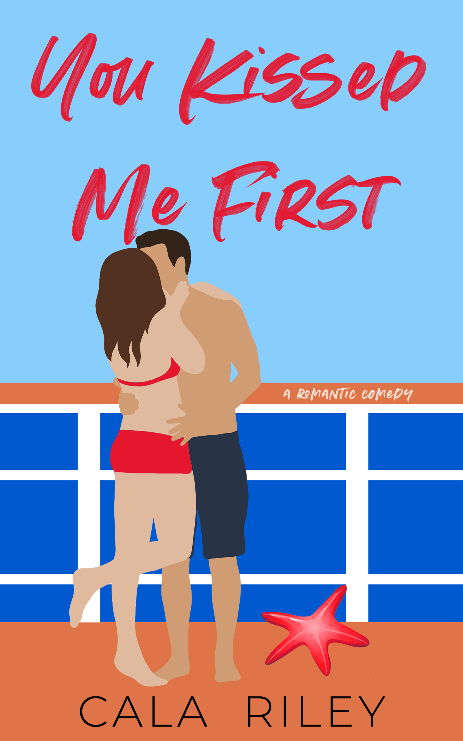 You Kissed Me First