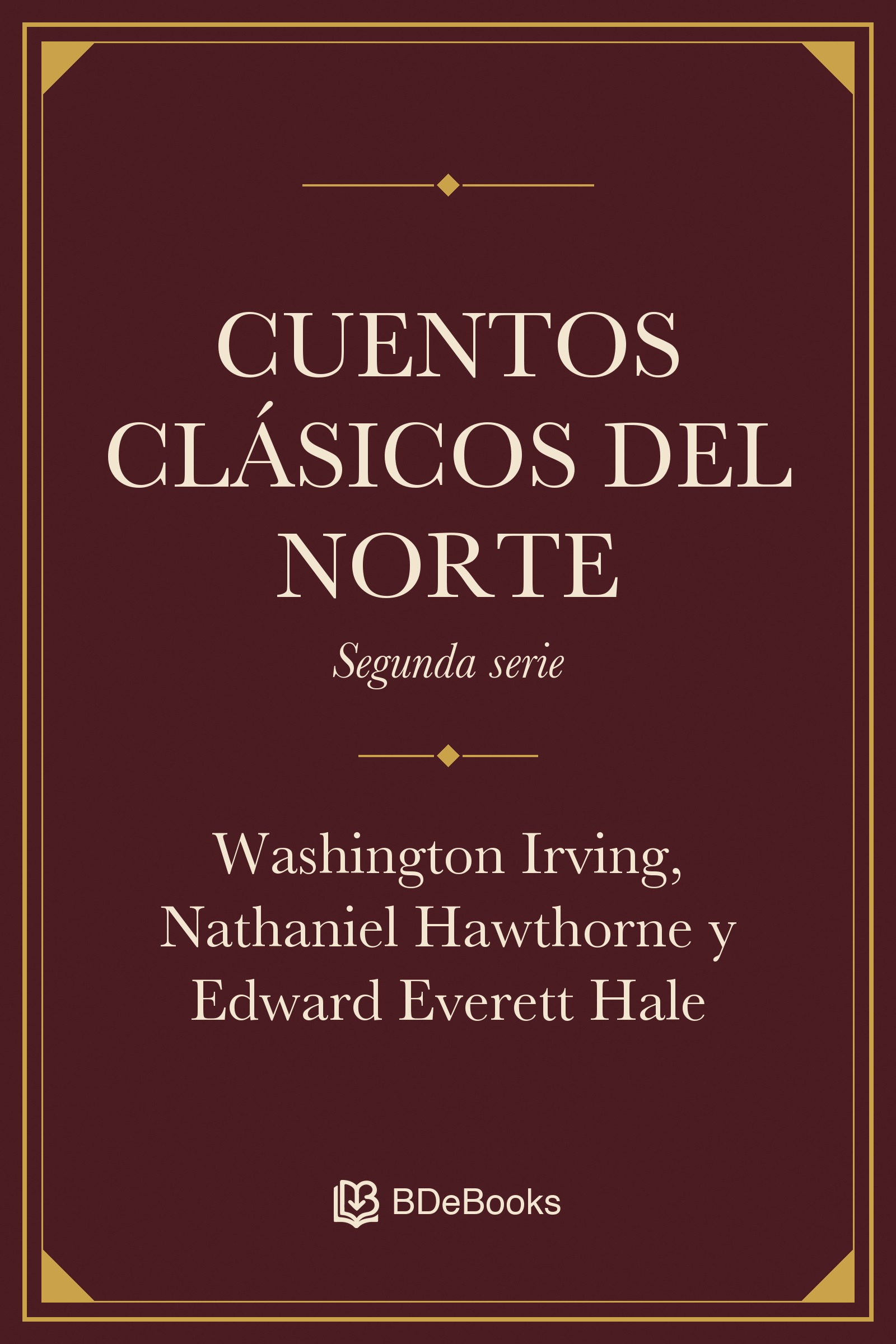 Cuentos Clásicos del Norte, Segunda serie. Cubierta original de BDeBooks.