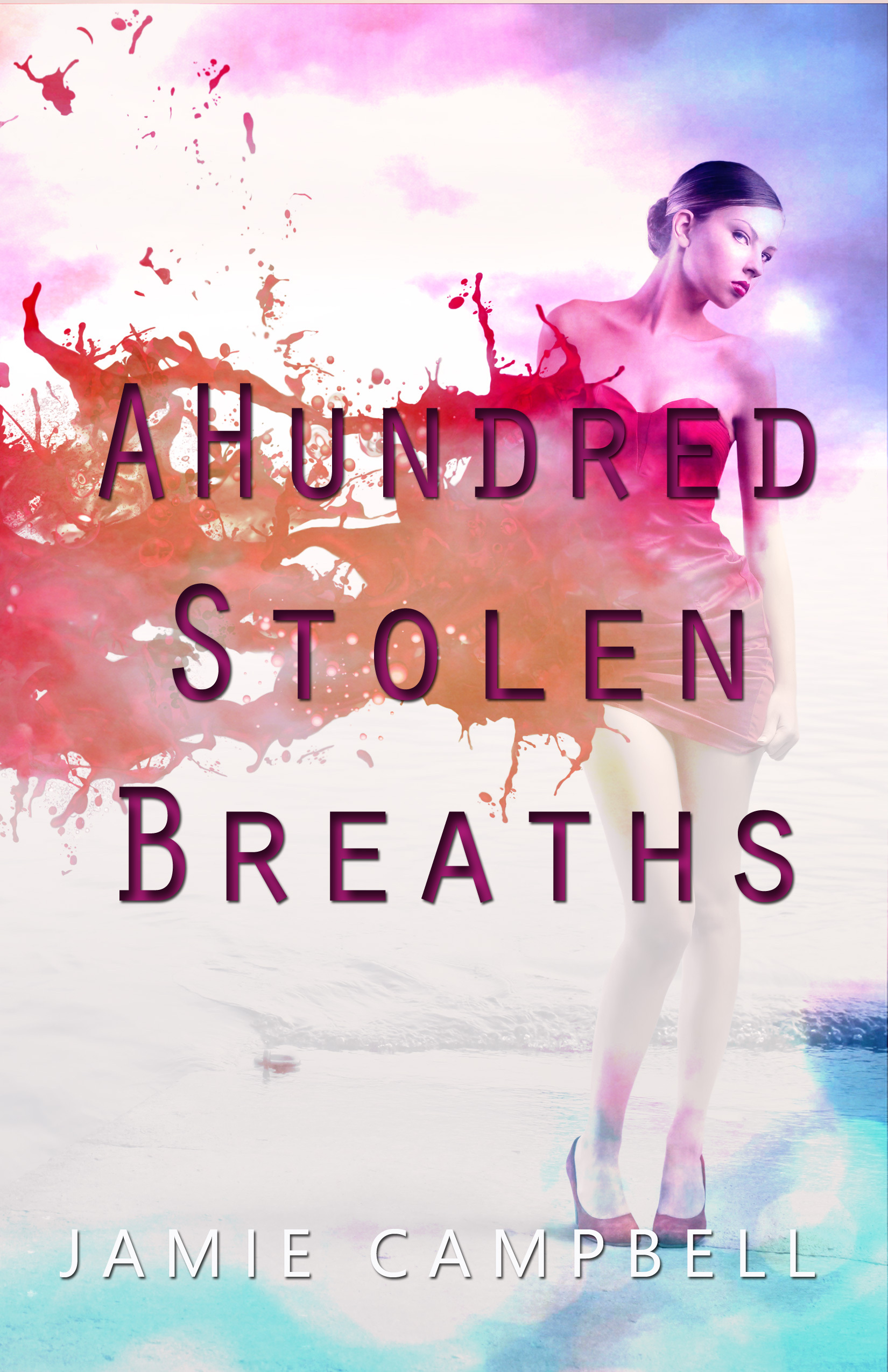 A Hundred Stolen Breaths