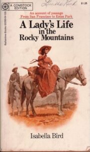 A Lady's Life in the Rocky Mountains