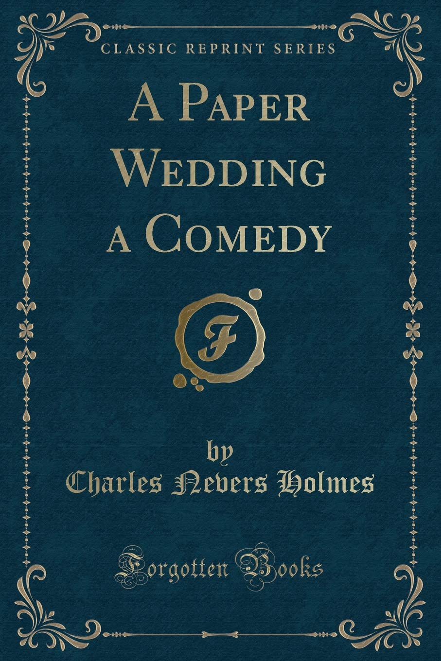 A Paper Wedding a Comedy