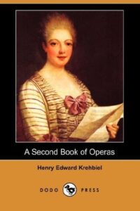 A Second Book Of Operas
