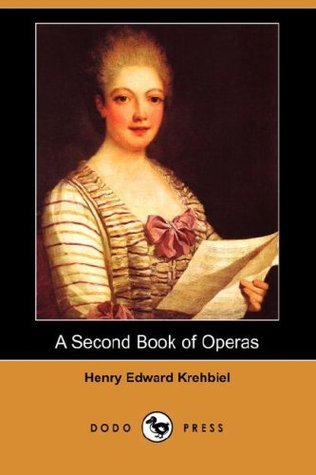 A Second Book Of Operas