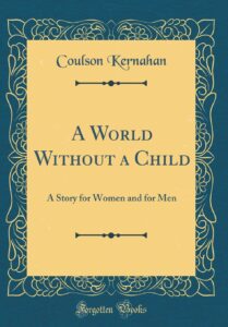 A World Without a Child