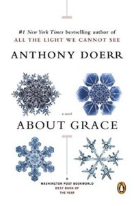 About Grace - Anthony Doerr