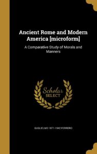 Ancient Rome and Modern America