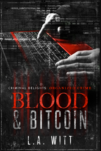 Blood and Bitcoin