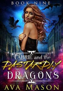 Carrie and the Dastardly Dragons