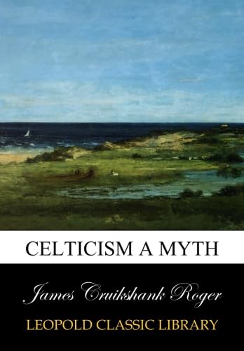 Celticism a myth