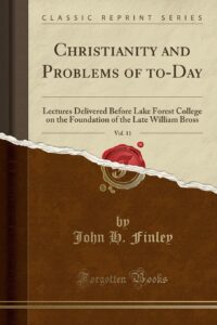 Christianity and Problems of to-Day