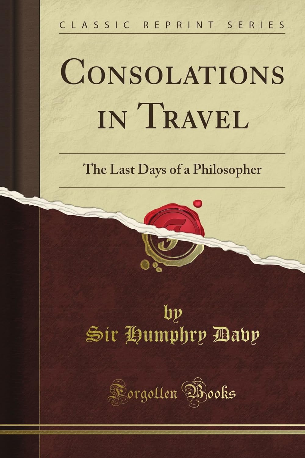 Consolations in Travel or the Last Days of a Philosopher